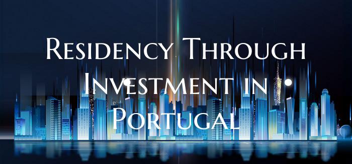 Residency Through Investment in Portugal