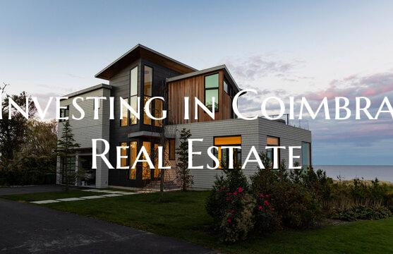 Investing in Coimbra Real Estate
