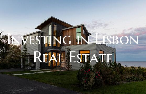 Investing in Lisbon Real Estate