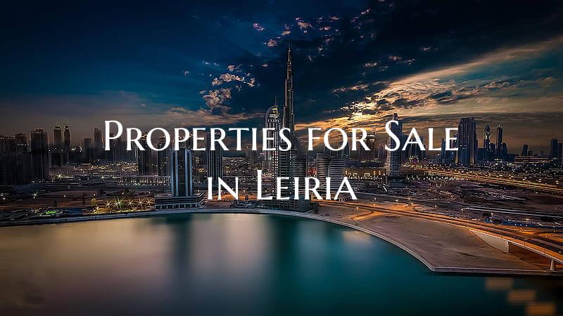 Properties for Sale in Leiria